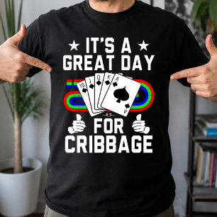 Funny Cribbage Board For Cribbage Card Game Player T-Shirt