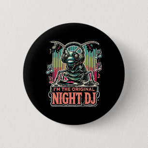 Funny Cricket I'm The Original Night Dj 6 Cm Round Badge