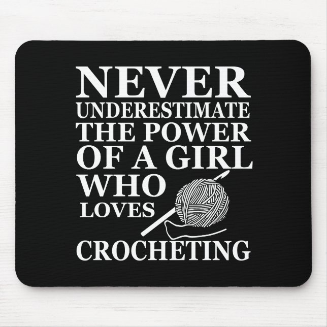 Funny crochet quote crocheters gift mouse pad (Front)