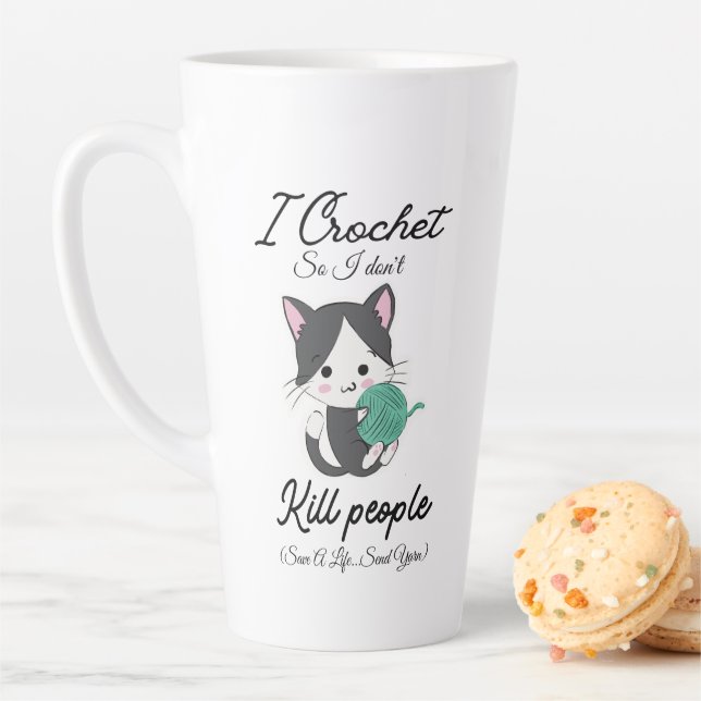 Funny Crochet Quote Yarn Lover Design Latte Mug (In Situ)