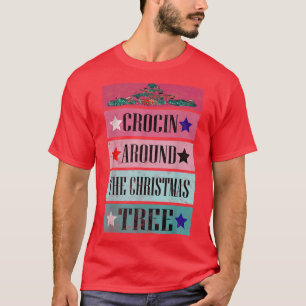 Funny Crocin around the Christmas tree T-Shirt