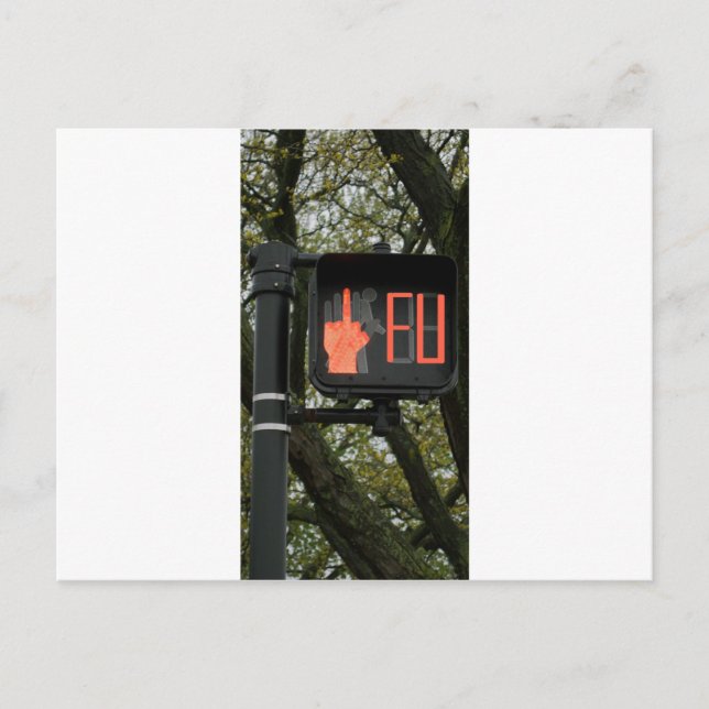 Funny Crosswalk says FU Postcard (Front)