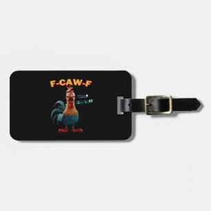 Funny Crow F-Caw-F Humour Gothic Luggage Tag