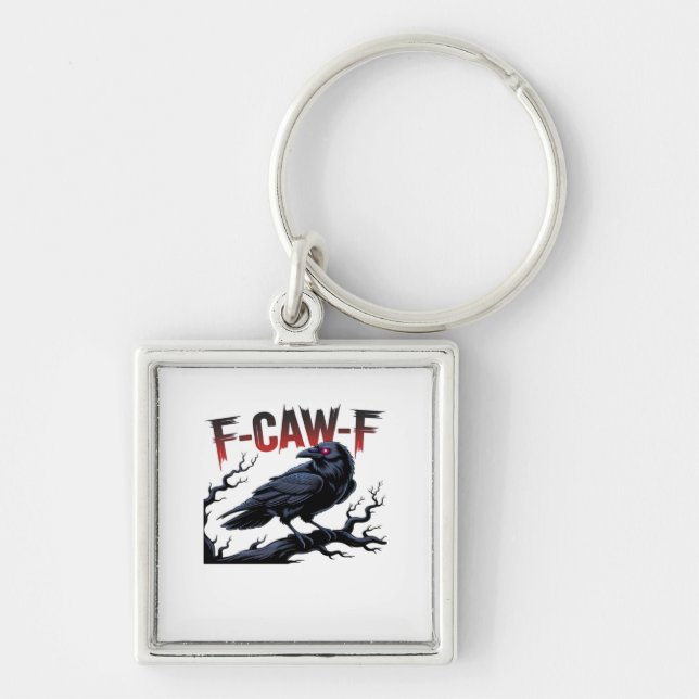 Funny Crow F-Caw-F Raven Classic Cool Unique Key Ring (Front)