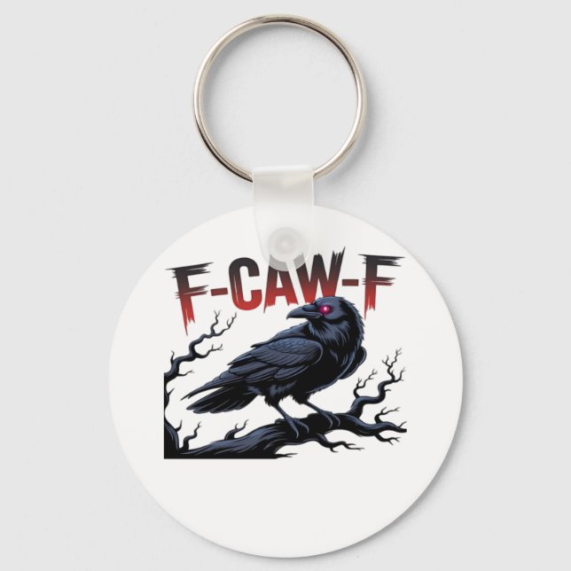 Funny Crow F-Caw-F Raven Classic Cool Unique Key Ring (Front)
