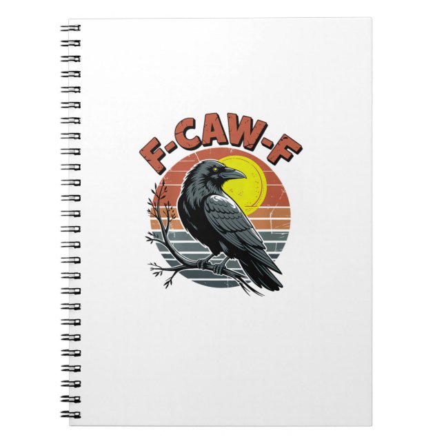 Funny Crow F-Caw-F Retro Sunset Adult Design Tri-B Notebook (Front)