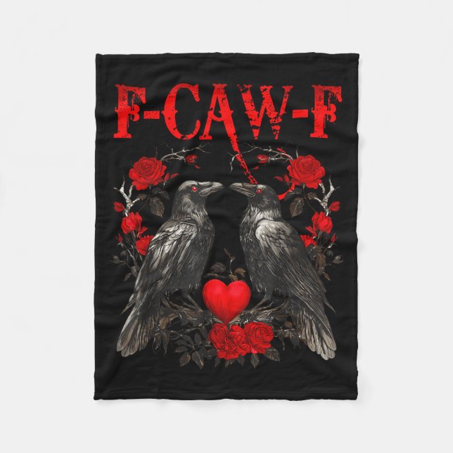 Funny Crow F-caw-f Valentines Day Black Bird Fcawf Fleece Blanket (Front)