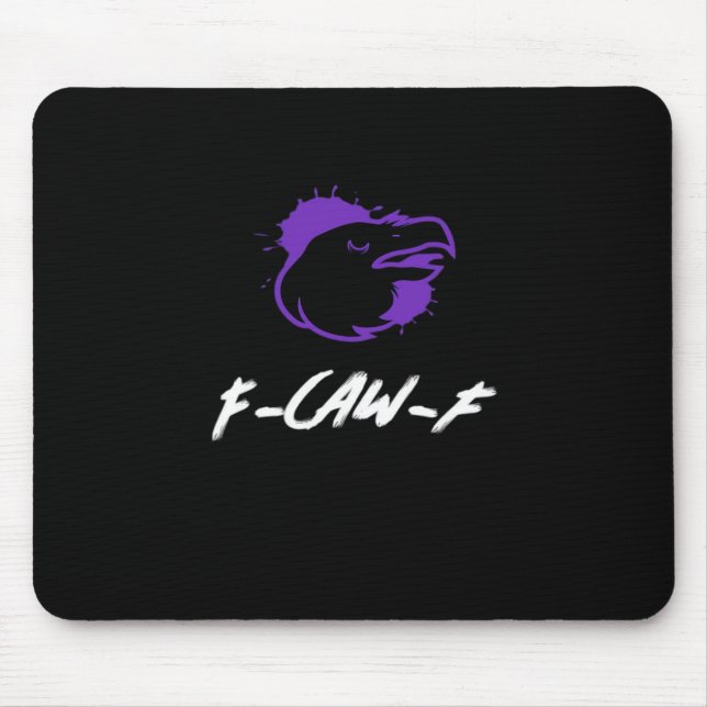 Funny Crow Logo F-Caw-F – Caws For Attention! Clas Mouse Pad (Front)