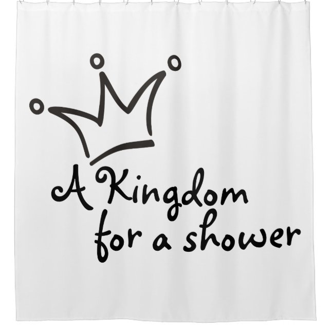 Funny Crown black + your backgr. & text Shower Curtain (Front)