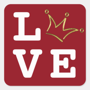 Funny Crown gold in LOVE + your background Square Sticker