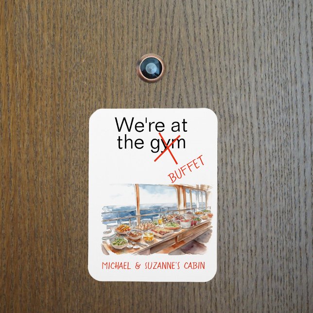 Funny Cruise Door Marker At the Gym Buffet Magnet (Creator Uploaded)