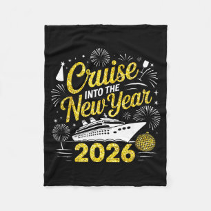 Funny Cruise Into The New Year 2026 Family Cruise Fleece Blanket