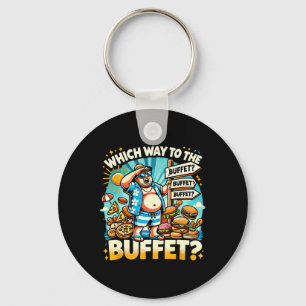 Funny Cruise Which Way To The Buffet Cruise Lovers Key Ring
