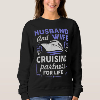 Funny Cruising Design For Husband Wife Couples Cru Sweatshirt