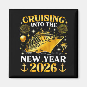 Funny Cruising Into 2026 New Year Matching Family Magnet