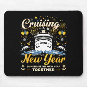 Funny Cruising Into 2026 New Year Matching Family Mouse Pad