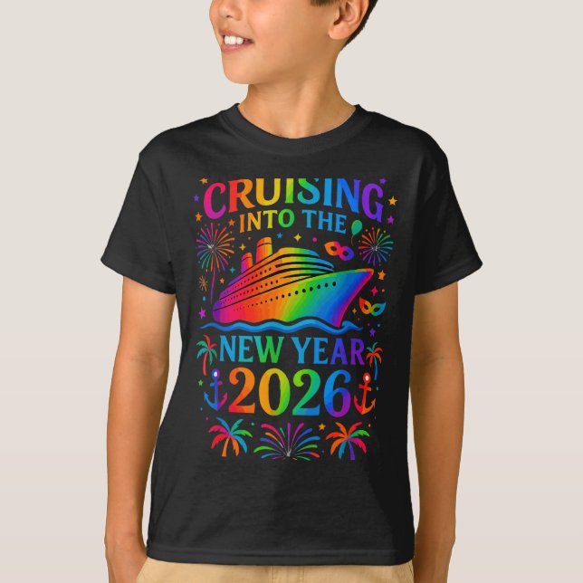 Funny Cruising Into 2026 New Year Ship Vacation Fa T-Shirt (Front)