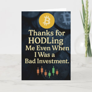 Funny Crypto Father's Day Card Thanks for HODLing