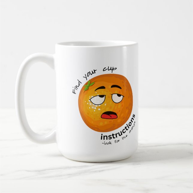 funny cup for fruity forgetful drinkers (Left)