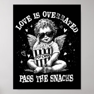 Funny Cupid Valentine Cute Love Is Overrated P The Poster