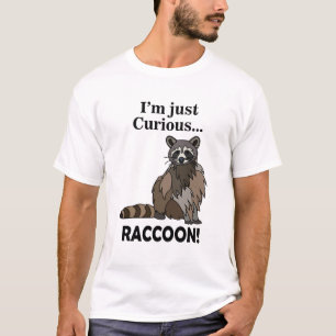 Funny Curious Racoon T-Shirt