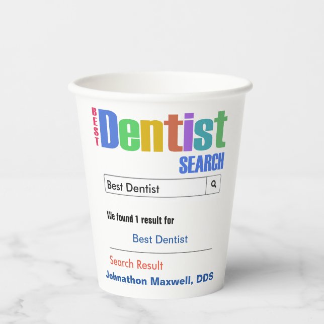 Funny Custom Best Dentist Paper Cups (Front)