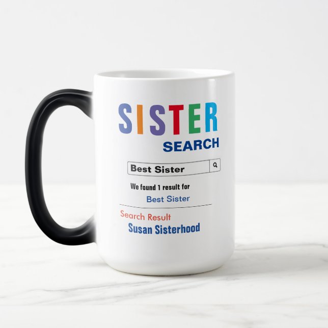 Funny Custom Best Sister Gift Magic Mug (Left)