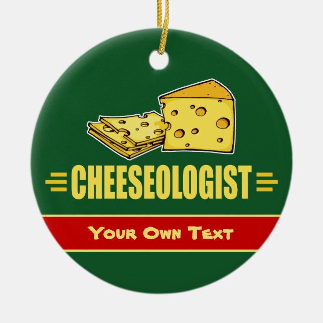 Funny Custom Cheese CHEESEOLOGIST Christmas Ceramic Tree Decoration (Front)