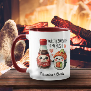 Funny Custom Couple "Soy Sauce to My Sushi" Gift Mug