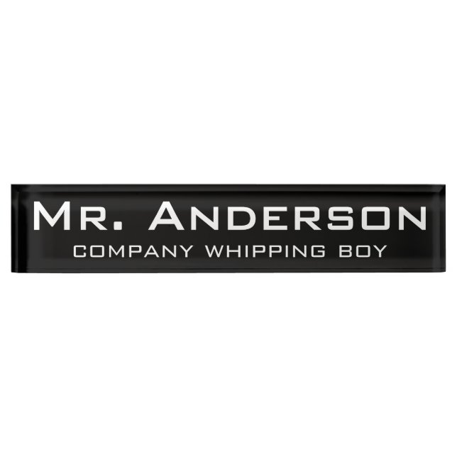 Funny Custom Desk Nameplate (Front)