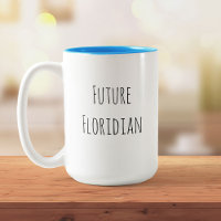 Funny Custom Future Floridian Beach Modern Chic