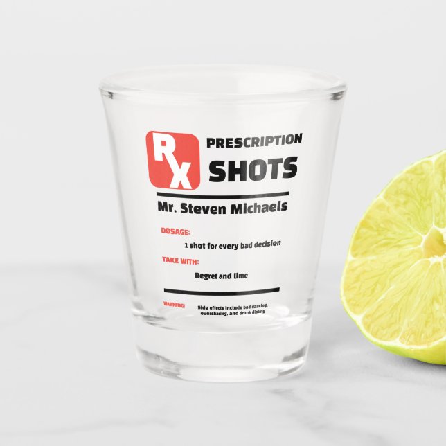 FUNNY! 🍋‍🟩 Custom Joke Prescription Shot Glass (Front)