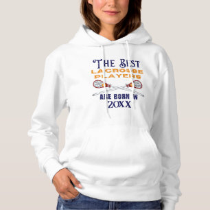 Funny Custom Lacrosse Birth Year Birthday Hoodie