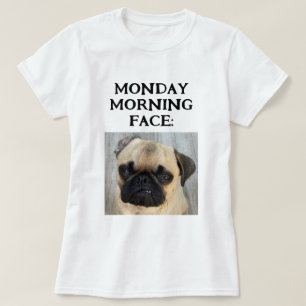 Funny Custom My Monday Morning Face Add Photo T-Shirt