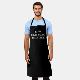 Funny Custom Name BBQ - Loves a Good Tongs Click Apron