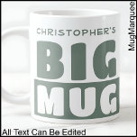 Funny Custom Name Text Two Tone Big Mug 009<br><div class="desc">This bold two-tone mug keeps things simple but effective with fully editable. The contrast colour add a stylish pop,  making this an ideal gift or office mug with personality. All text is fully customisable.</div>
