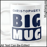 Funny Custom Name Text Two Tone Navy Big Mug 014<br><div class="desc">This bold two-tone mug keeps things simple but effective with fully editable. The contrast colour add a stylish pop,  making this an ideal gift or office mug with personality. All text is fully customisable.</div>