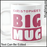 Funny Custom Name Text Two Tone Pink Big Mug 005<br><div class="desc">This bold two-tone mug keeps things simple but effective with fully editable. The contrast colour add a stylish pop,  making this an ideal gift or office mug with personality. All text is fully customisable.</div>