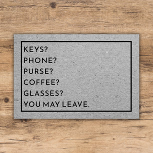 Funny Custom Reminder List Keys Phone Purse Grey Doormat