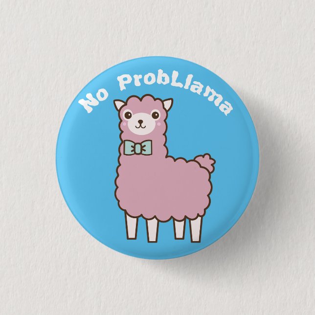 Funny Custom Text & Colour No Problema Llama 3 Cm Round Badge (Front)