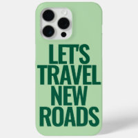 Funny Custom Text Let's Travel Green