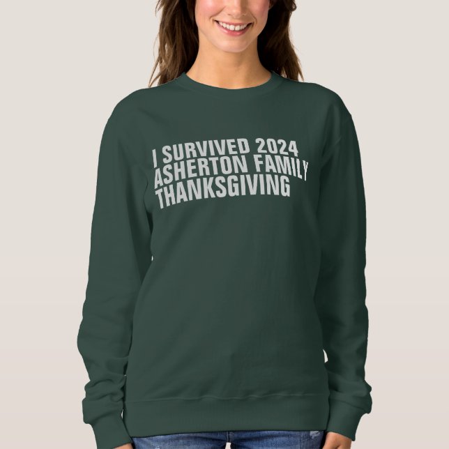 Funny custom Thanksgiving family Sweatshirt (Front)