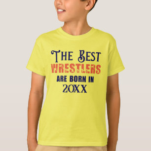 Funny Custom Wrestler Birth Year Birthday T-Shirt