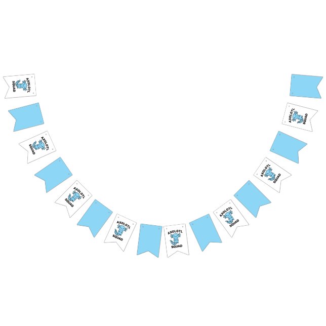 Funny cute Axolotl Squad custom editable blue Bunting (All)