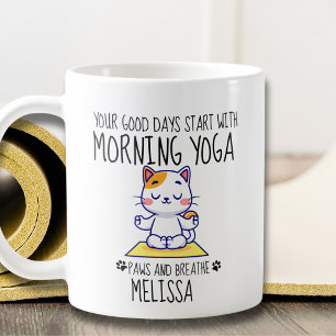 Funny Cute Cat Yoga Good Days Starts With Yoga Coffee Mug