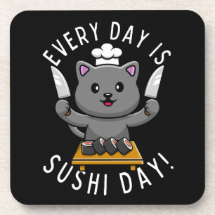 Funny Cute Chef Cat Every Day is Sushi Day Coaster