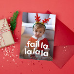 Funny cute Christmas fail one photo red Holiday Card<br><div class="desc">Fail la la la la. For the holiday card photo that didn't work out, this is your card. Send cute and funny Christmas greetings with this clever vertical card featuring a play on fa la la with the word "fail" instead. This fun original Christmas card by Lea Delaveris Design is...</div>