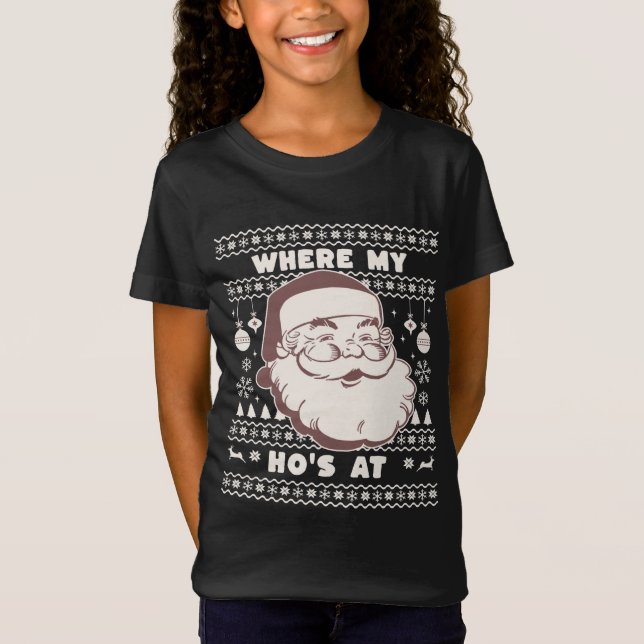 Funny Cute Christmas Santa Claus Ho Ho's Design Ug T-Shirt (Front)