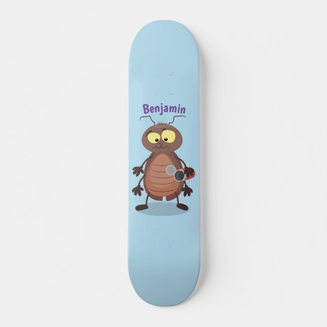 Funny cute cockroach cartoon character skateboard (Front)