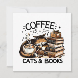 Funny Cute Coffee Cats Books Lover Gift Idea Women Invitation